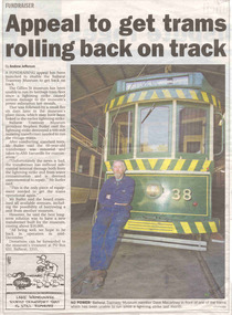 Newspaper, The Courier Ballarat, "Appeal to get trams rolling back on track", 17/11/2004 12:00:00 AM