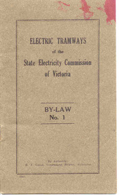 Book, State Electricity Commission of Victoria (SEC), "Electric Tramways of the State Electricity Commission of Victoria By-Law No. 1", 1937
