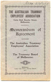 Book, Australian Tramway and Motor Omnibus Employees Association (ATMOEA), "Memorandum of Agreement/ The Australian Tramway Employees' Association / The Tramway Board of Melbourne", 1917