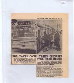 Newspaper, The Courier Ballarat, "Bus Takes Over", "Trams Crusader still campaigning", 7/09/1971 12:00:00 AM