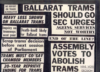 Memorabilia - Display Board - Newspaper Headlines, Ballarat Tramway Preservation Society (BTPS), 9/11/2005 12:00:00 AM