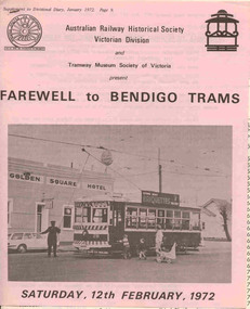 Ephemera - Tour Notes, Victorian Railways et al, "Farewell to Bendigo Trams", Jan. 1972