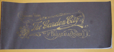 Book, Berry Anderson Co, "Panoramic Views , The Garden City, of Ballarat & District", c1920s