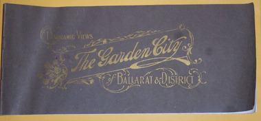 Book, Berry Anderson Co, "Panoramic Views , The Garden City, of Ballarat & District", c1920s