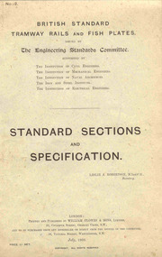 "British Standard - Tramway Rails and Fish Plates - Standard Sections and Specification - July 1903" 