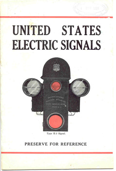 "United States Electric Signals - Type K-2 Signal" - cover