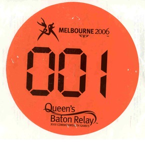 Sign, Queens Baton Relay Organisers, Queens Baton Relay for the Commonwealth Games 2006, Jun. 2006