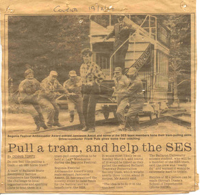 Newspaper, The Courier Ballarat, "Pull a tram, and help the SES", 19/02/1994 12:00:00 AM