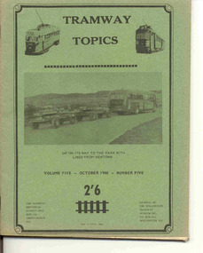 Magazine, Wellington Tramway Museum, "Tramway Topics", Oct. 1966