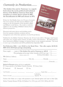 Pamphlet, Ballarat Tramway Museum (BTM), "Currently in Production .... The Golden City and its Tramways", Jul. 2005