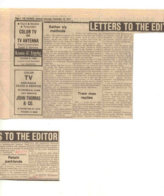 Newspaper, The Courier Ballarat, "On wrong track, "Tram man replies", "Retain parklands", "Alienation of parklands", Dec. 1977
