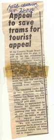 Newspaper, Melbourne Observer, "Appeal to save trams for tourist appeal", 23/07/1972 12:00:00 AM