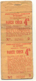 Ephemera - Ticket/s, State Electricity Commission of Victoria (SEC), SEC Parcels' 4d, 1955? - 1965?