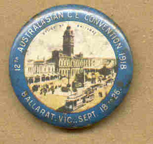 Badge - 1918 Ballarat Christian Convention badge, Sept. 2018