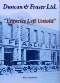 Book, David Chantrell, "Duncan & Fraser Ltd.  'Legacies Left Untold' ", 2008