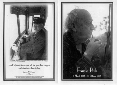 "Frank Puls 5 March 1932 - 13 October 2008"
