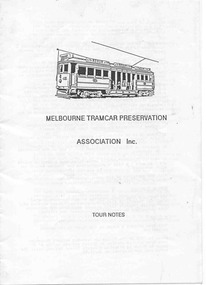 Programme, Craig Tooke, "Melbourne Tramcar Preservation Association Inc Tour Notes", Mar. 1988