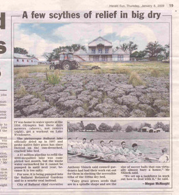 Newspaper, Herald Sun, "A few scythes of relief in big dry", 8/01/2009 12:00:00 AM