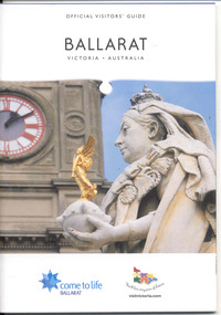 Book, The Ballarat Visitor Information Centre, "Official Visitors Guide, Ballarat, Victoria, Australia", 2008/09