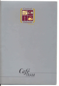 Ephemera - Menu, Bendigo Tramways, "Cafe Tram", 2000 - 2008
