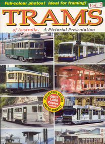 Book, Topmill Pty Ltd, "Trams of Australia Vol 2 - A pictorial Presentation", 2008/09