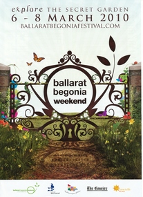 Programme, Begonia Festival, "Ballarat Begonia Weekend 2010 - Explore the Secret Garden", Feb. 2010