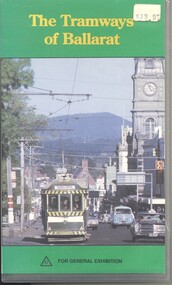 Film - Video cassette tape and box, Ballarat Tramway Preservation Society (BTPS), "The Tramways of Ballarat", 1993
