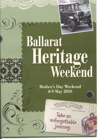 Programme, City of Ballarat and  Creative Brand Studio, "Ballarat Heritage Weekend", May. 2010