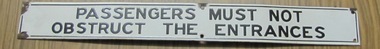 Sign, State Electricity Commission of Victoria (SECV), "Passengers Must Not Obstruct the Entrances", 1960's