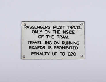 Warning Sign - Passengers must travel only