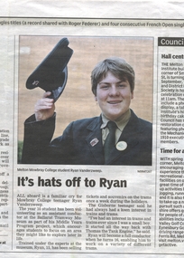 Newspaper, Melton Moorabool Leader, "Its hats off to Ryan", 24/08/2001 12:00:00 AM