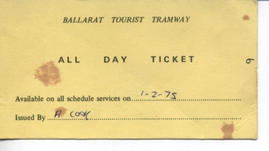 Ephemera - Ticket/s, Ballarat Tramway Preservation Society (BTPS), "All Day Ticket" for the "Ballarat Tourist Tramway", 1975