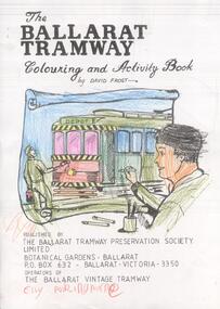 Domestic object - Colouring Book, Ballarat Tramway Museum (BTM), Sep. 2011