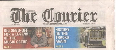 Newspaper, The Courier Ballarat, "On track for a tram ride into history", 19/09/2011 12:00:00 AM
