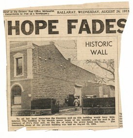 Newspaper, The Courier Ballarat, "Historic Wall", 1953