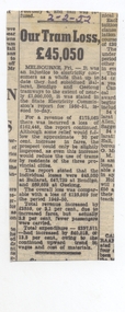 Newspaper, The Courier Ballarat, "Our Tram Loss, L45,050", 2/02/1952 12:00:00 AM