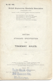Book, British Engineering Standards Association and  Australian Commonwealth Engineering Standards Association, "Tramway Axles", 1921 to 1933