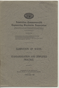 Book, Australian Commonwealth Engineering Standards Association, "Elimination of Waste - Standardization Simplified Practice", 1927