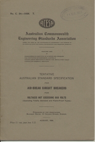 Book, Australian Commonwealth Engineering Standards Association, "Flame proof air break switches for Voltages Not Exceeding 600Volts"s", 1926-1932
