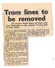 Newspaper, The Courier Ballarat, "Tram lines to be removed", 18/09/1971 12:00:00 AM