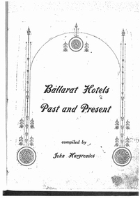 "Ballarat Hotels - Past and Present"