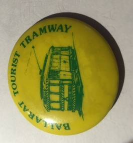 Badge - Ballarat Tourist tramway button, Patrick Bros Melbourne, c1970's