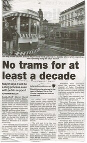 Newspaper, The Courier Ballarat, "No trams for at lease a decade", Aug. 2002