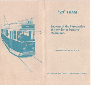 Pamphlet, Melbourne and Metropolitan Tramways Board (MMTB), "Z3 Tram - Souvenir of the Introduction of New Series Trams to Melbourne", Sep. 1979