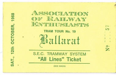 Ephemera - Ticket, Association of Railway Enthusiasts (ARE), Association of Railway Enthusiasts (ARE) tour, Oct. 1968