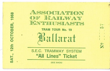 Ephemera - Ticket, Association of Railway Enthusiasts (ARE), Association of Railway Enthusiasts (ARE) tour, Oct. 1968