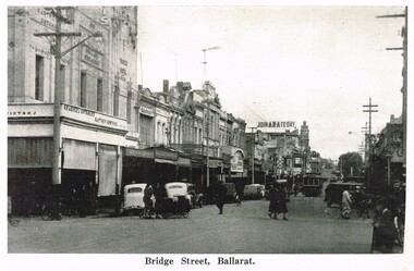 Postcard, "Bridge Street Ballarat", Original 1930's copy 2016