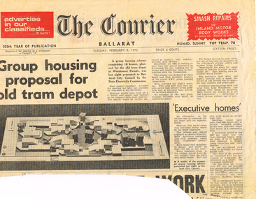 Newspaper, The Courier Ballarat, "Group housing proposal for old tram depot", 8/02/1972 12:00:00 AM