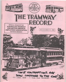 Magazine, Australian Tramway and Motor Omnibus Employees Association (ATMOEA), "The Tramway Record December 1987", Dec. 1987