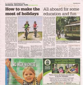 Newspaper, The Courier Ballarat, "All aboard for some education and fun"
"Ballarat Tramway Museum has something for everyone", 17/09/2018 12:00:00 AM
